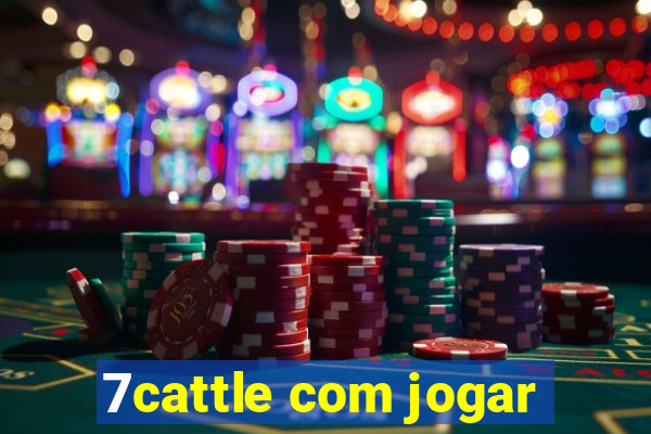 7cattle com jogar